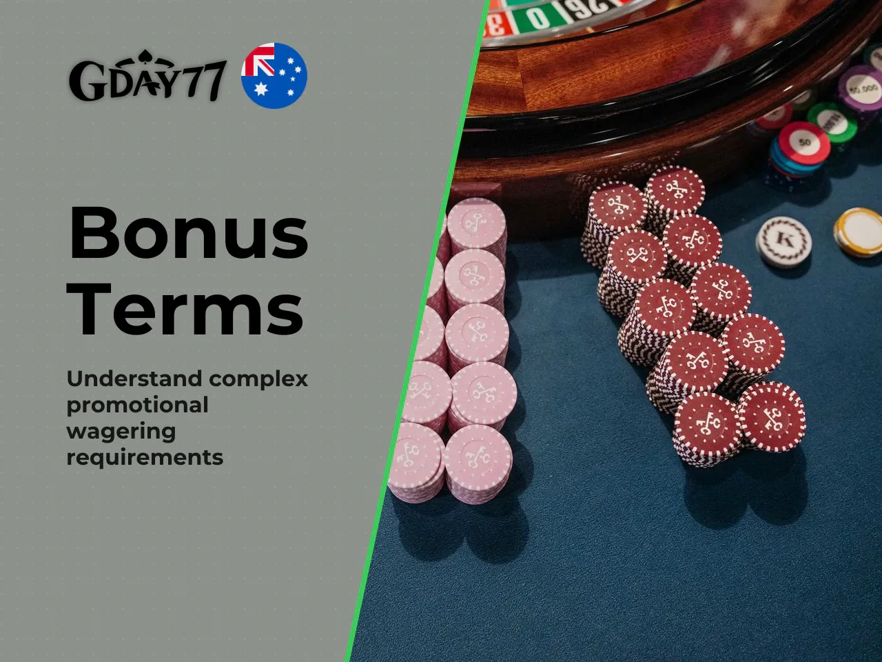 Bonus structures at gday77 require careful